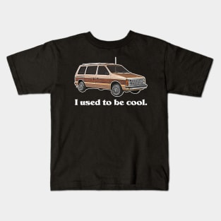 I Used To Be Cool, Now I Drive a Minivan - Adulting Kids T-Shirt